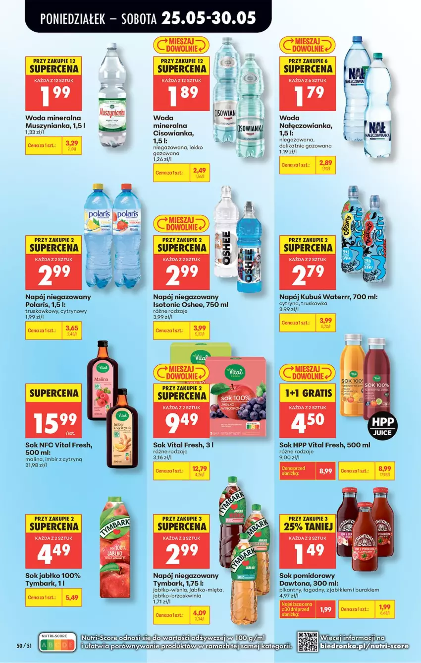 Gazetka promocyjna Biedronka - Od Poniedziałku - ważna 25.05 do 30.05.2026 - strona 52 - produkty: Buraki, Cisowianka, Dawtona, HP, Imbir, Kubuś, Kubuś Waterrr, Mięta, Mus, Muszynianka, Nałęczowianka, Napój, Napój niegazowany, Oshee, Sok, Sok pomidorowy, Tymbark, Woda, Woda mineralna