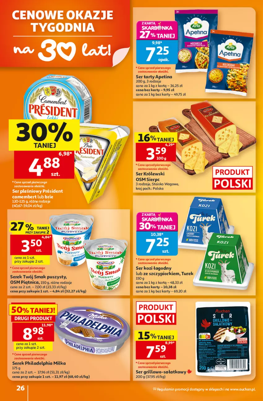 Gazetka promocyjna Auchan - 30 Lat Hipermarket - ważna 27.08 do 02.09.2026 - strona 26 - produkty: Grill, Królewski, Milka, Philadelphia, Piątnica, Sałat, Ser, Ser kozi, Serek, Twój Smak