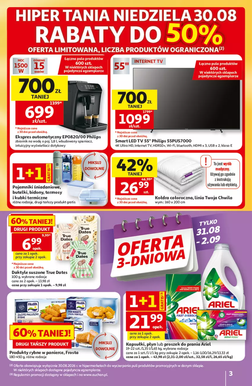 Gazetka promocyjna Auchan - 30 Lat Hipermarket - ważna 27.08 do 02.09.2026 - strona 3 - produkty: Ariel, Daktyle, Danio, Fa, Frosta, Gra, Kołdra, LED TV, Philips, Pojemnik, Proszek do prania, Termos