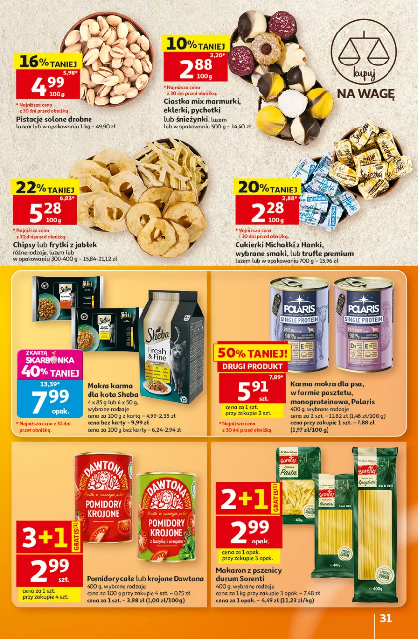 Gazetka promocyjna Auchan - 30 Lat Hipermarket - ważna 27.08 do 02.09.2026 - strona 31 - produkty: Chipsy, Ciastka, Cukier, Cukierki, Dawtona, Frytki, Makaron, Michałki, Mokra karma, Pasztet, Pistacje, Pomidory, Rum, Sheba