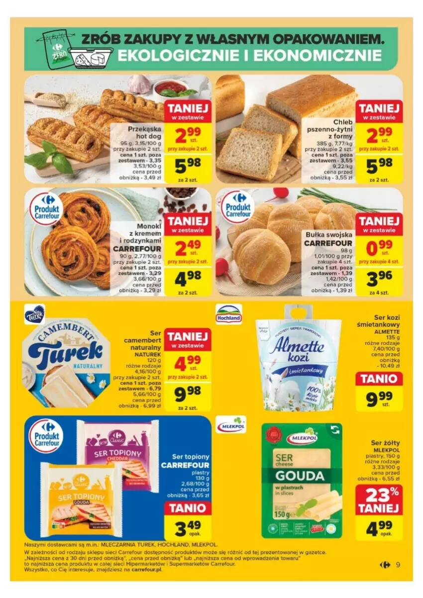 Gazetka promocyjna Carrefour - ważna 25.11 do 30.11.2024 - strona 45 - produkty: Almette, Bułka, Chleb, Hochland, Hot dog, NaTurek, Ser, Ser kozi, Ser topiony, Top