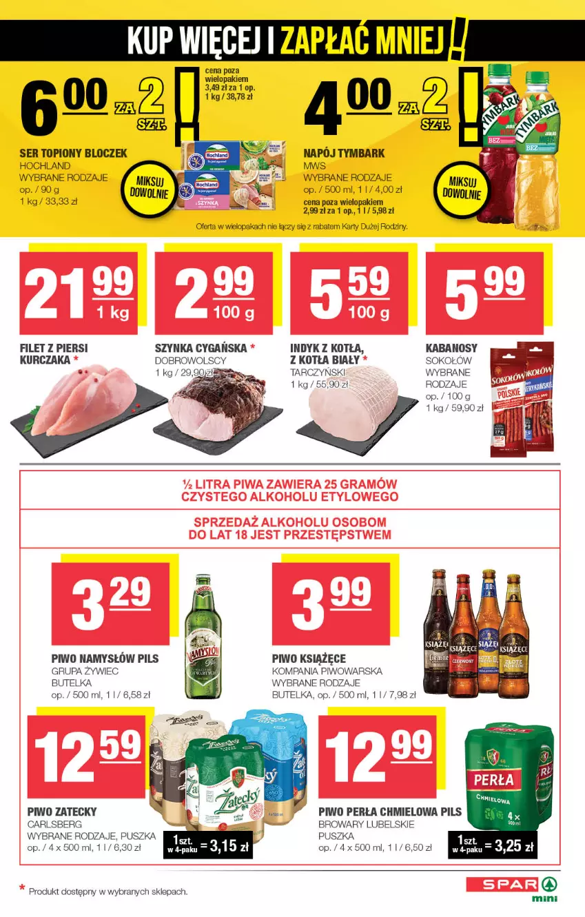 Gazetka promocyjna Spar - Spar-Mini - ważna 01.12 do 11.12.2024 - strona 3 - produkty: Carlsberg, Hochland, Kabanos, Książęce, Kurczak, Namysłów, Napój, Perła, Piwo, Ser, Ser topiony, Sok, Sokołów, Szynka, Szynka cygańska, Top, Tymbark