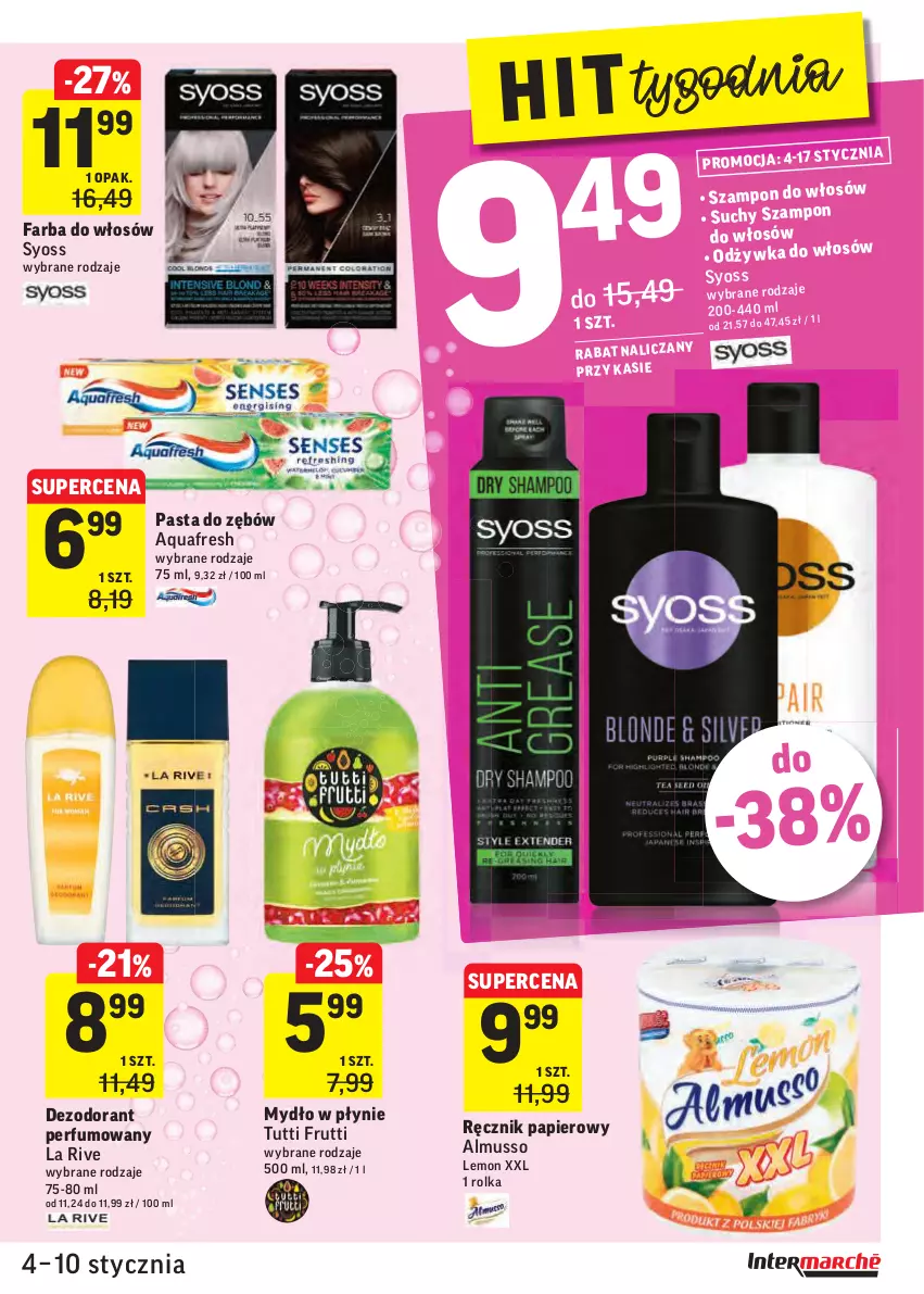 Gazetka promocyjna Intermarche - 4 Stycznia - ważna 04.01 do 10.01.2022 - strona 27 - produkty: Aquafresh, Dezodorant, Fa, Farba do włosów, La Rive, Mus, Mydło, Mydło w płynie, Papier, Pasta do zębów, Perfum, Ręcznik, Suchy szampon, Syoss, Szampon