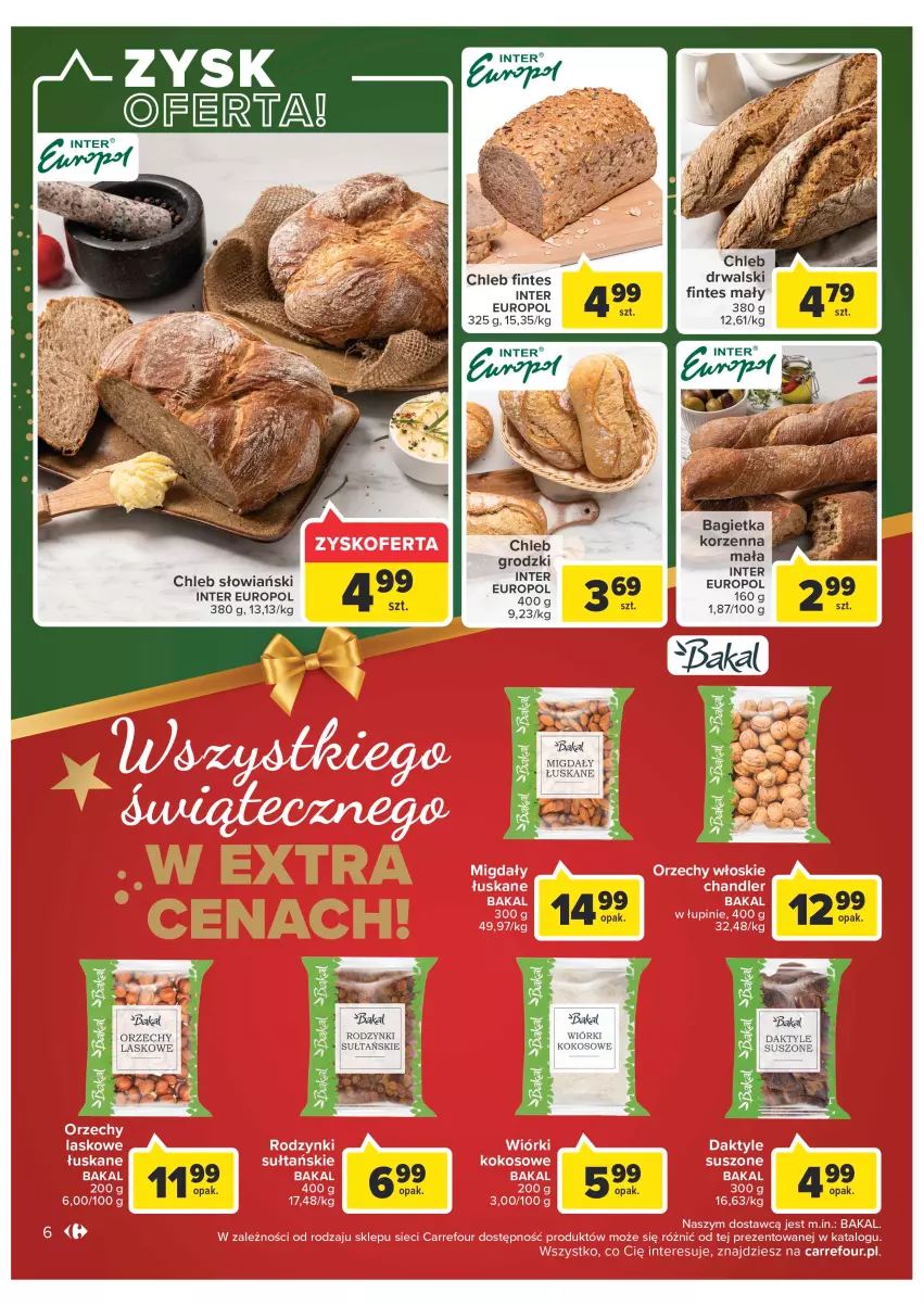 Gazetka promocyjna Carrefour - Gazetka Carrefour - ważna 19.12 do 24.12.2022 - strona 6 - produkty: Bagietka, Chleb, Daktyle, Fa, Kokos, LG, Migdały, Migdały łuskane, Rodzynki