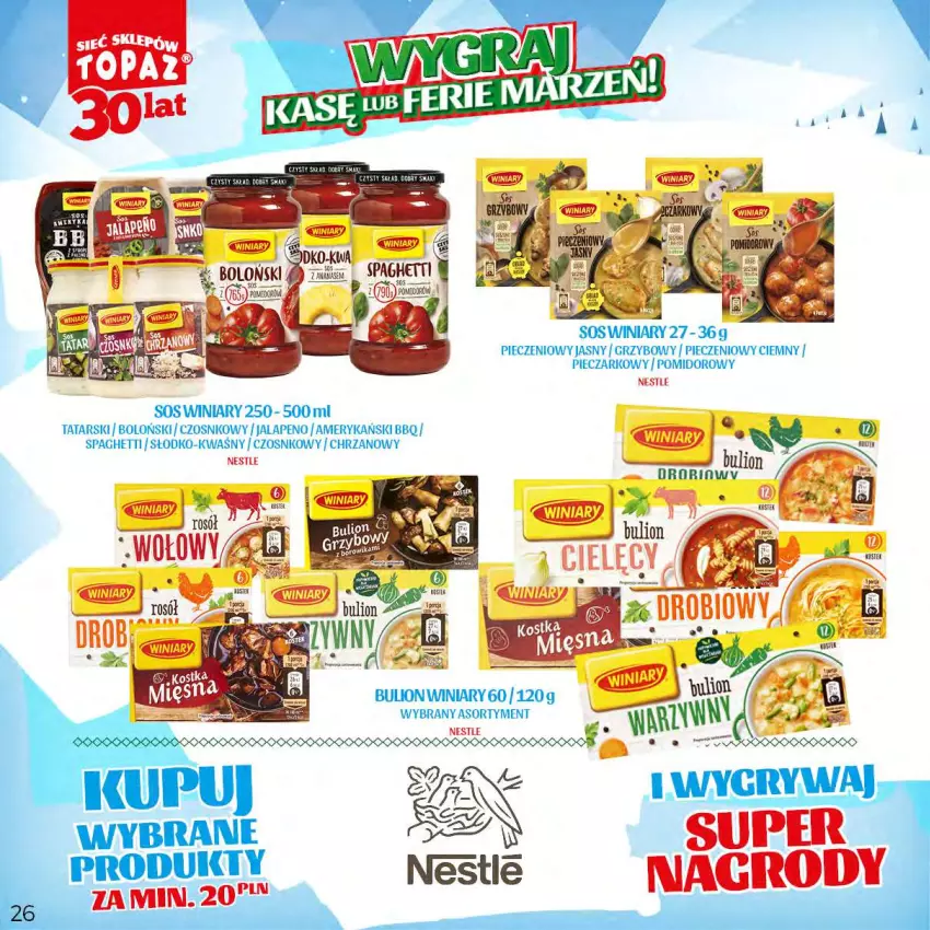 Gazetka promocyjna Topaz - Gazetka - ważna 20.11.2023 do 14.01.2024 - strona 26 - produkty: Bulion, Chrzan, Gry, Lion, Piec, Sos, Spaghetti, Winiary