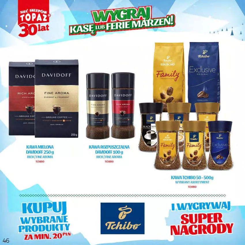 Gazetka promocyjna Topaz - Gazetka - ważna 20.11.2023 do 14.01.2024 - strona 46 - produkty: Davidoff, Tchibo