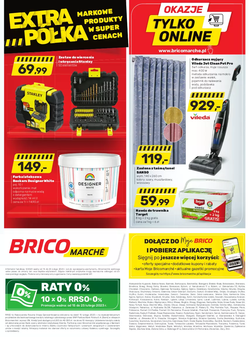 Gazetka promocyjna Bricomarche - Gazetka - ważna 15.02 do 25.02.2023 - strona 8 - produkty: Beckers, BIC, Fa, Farba lateksowa, Gra, Gry, Kosz, Kujawski, Mus, Namysłów, Nawóz, Odkurzacz, Podlaski, Pojemnik, Półka, Por, Rama, Sok, Sokół, Sól, Sprzedawcy, Szal, Szprot, Top, Tunel, Vileda, Wałek, Wino, Zasłona