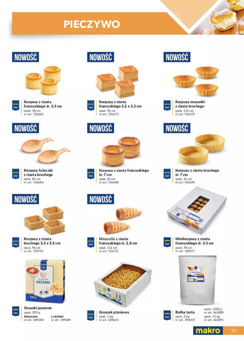 Gazetka promocyjna Makro - [Oferta specjalna] Katalog produktowy 2021 - ważna 01.06 do 31.12.2021 - strona 33 - produkty: Bułka, Bułka tarta, Groszek, Groszek ptysiowy, Korpusy, Mus, Piec, Pieczywo, Tarta