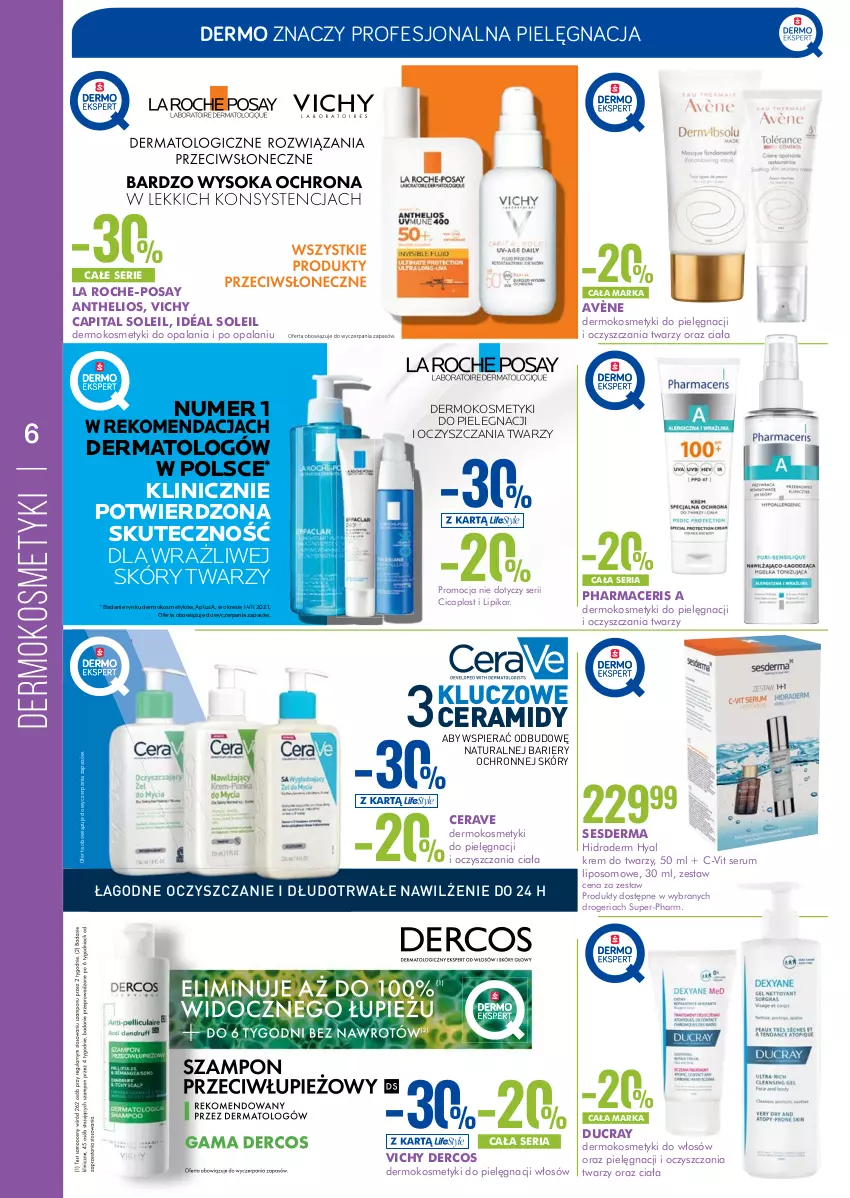 Gazetka promocyjna Super Pharm - Gazetka - ważna 22.07 do 10.08.2022 - strona 6 - produkty: Acer, Avène, CeraVe, Ducray, Helio, La Roche-Posay, Pharmaceris, Ser, Sesderma, Vichy