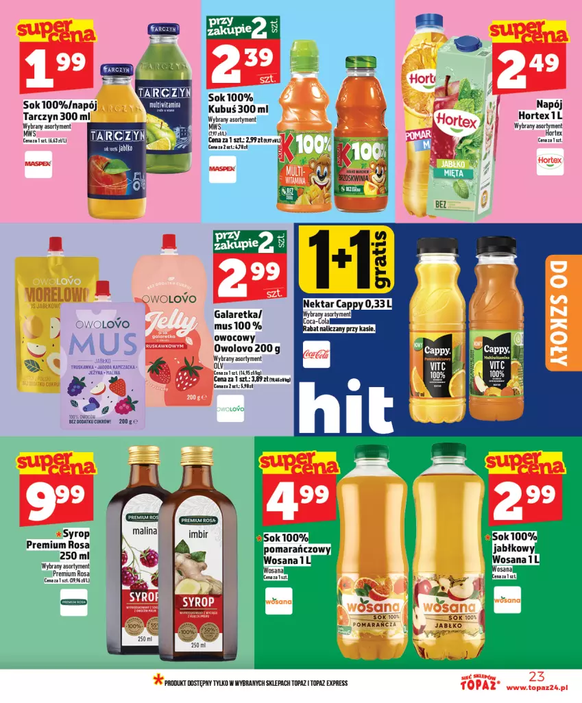 Gazetka promocyjna Topaz - Gazetka - ważna 08.01 do 14.01.2026 - strona 23 - produkty: Cappy, Fa, Gala, Galaretka, Hortex, Imbir, K2, Kubuś, Mus, Napój, Nektar, Sok, Syrop, Top, Wosana