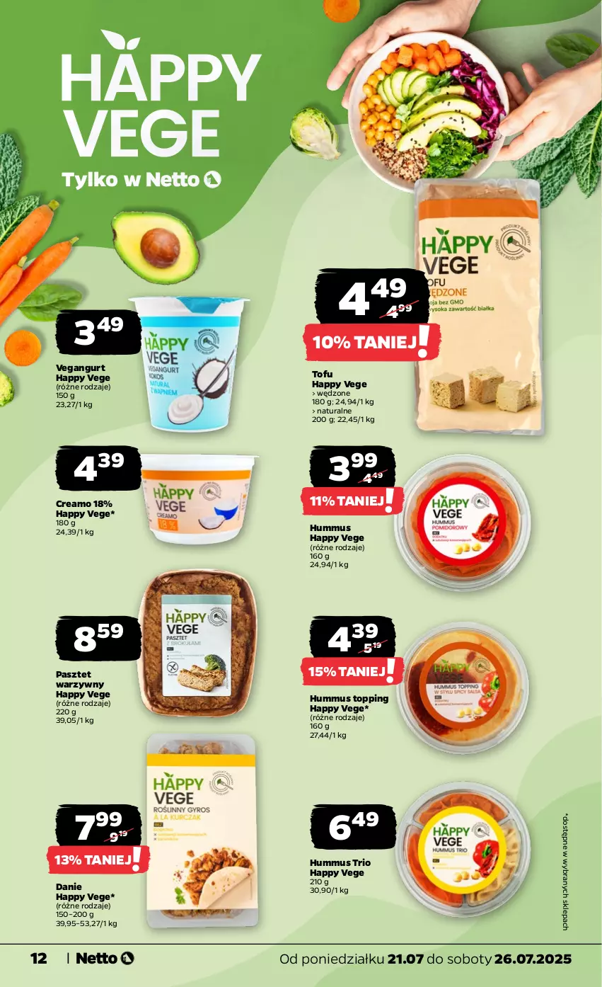 Gazetka promocyjna Netto - Od Poniedziałku - ważna 21.07 do 26.07.2025 - strona 12 - produkty: Hummus, Mus, Pasztet, Tofu, Top, Vegangurt