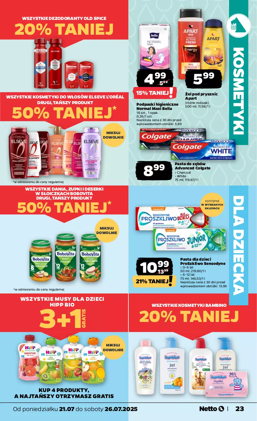 Gazetka promocyjna Netto - Od Poniedziałku - ważna 21.07 do 26.07.2025 - strona 23 - produkty: Bell, Bella, BoboVita, Colgate, Deser, Dezodorant, Dzieci, Elseve, Gra, HiPP, Hipp Bio, L’Oréal, LG, Mus, Old Spice, Pasta do zębów, Podpaski, Sensodyne, Ser