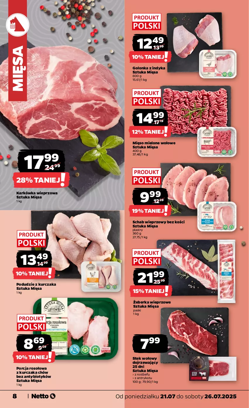 Gazetka promocyjna Netto - Od Poniedziałku - ważna 21.07 do 26.07.2025 - strona 8 - produkty: Golonka z indyka, Karkówka wieprzowa, Kurczak, Mięso, Mięso mielone, Podudzie z kurczaka, Por, Rostbef, Schab wieprzowy, Stek, Stek wołowy