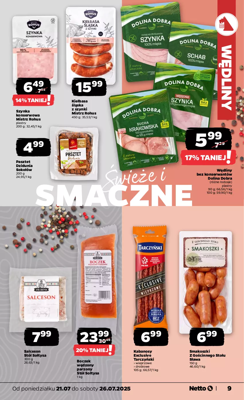 Gazetka promocyjna Netto - Od Poniedziałku - ważna 21.07 do 26.07.2025 - strona 9 - produkty: Boczek, Kabanos, Kiełbasa, Kiełbasa śląska, Kosz, Pasztet, Salceson, Ser, Sok, Sokołów, Stół, Szynka, Szynka konserwowa, Tarczyński
