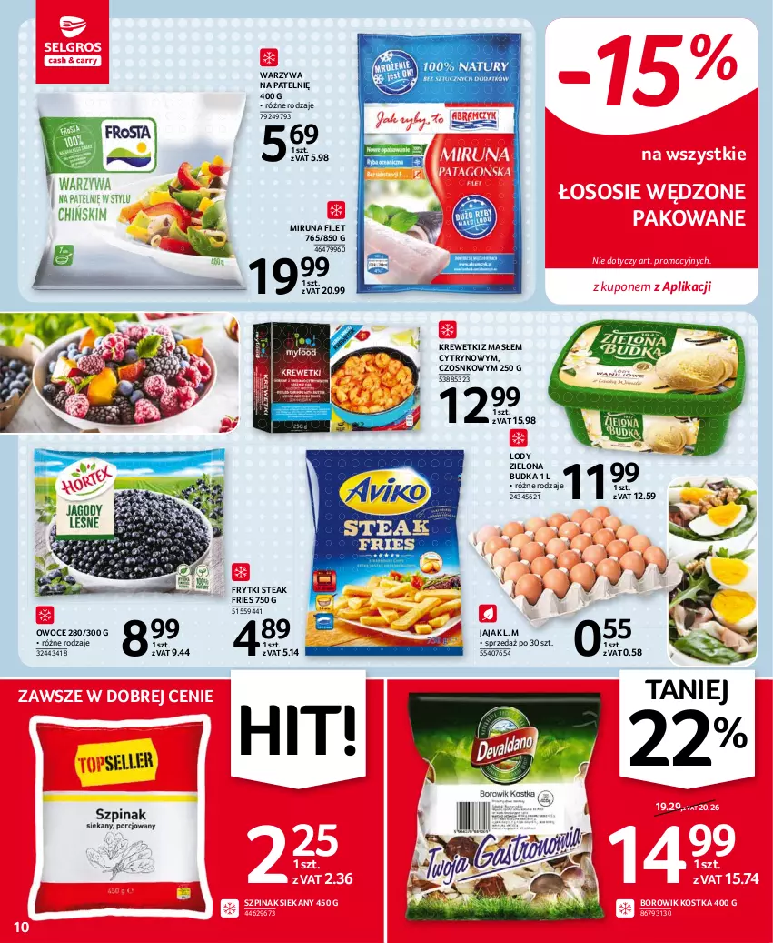 Gazetka promocyjna Selgros - Oferta spożywcza - ważna 30.09 do 13.10.2021 - strona 10 - produkty: Frytki, Jaja, Krewetki, Lody, Miruna, Owoce, Sos, Szpinak, Warzywa, Zielona Budka