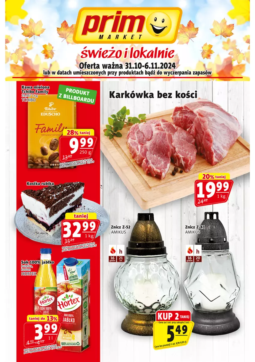 Gazetka promocyjna Prim Market - ważna 31.10 do 06.11.2024 - strona 1 - produkty: Fa, Kawa, Sok, Tchibo, Znicz