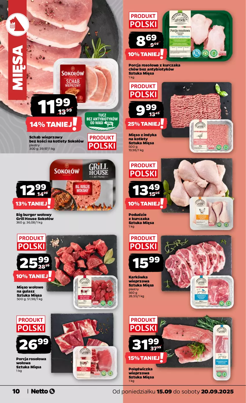 Gazetka promocyjna Netto - Od Poniedziałku - ważna 15.09 do 20.09.2025 - strona 10 - produkty: Burger, Grill, Karkówka wieprzowa, Kotlet, Kurczak, Mięso, Mięso wołowe, Mięso z indyka, Podudzie z kurczaka, Polędwiczka wieprzowa, Por, Schab wieprzowy, Sok, Sokołów