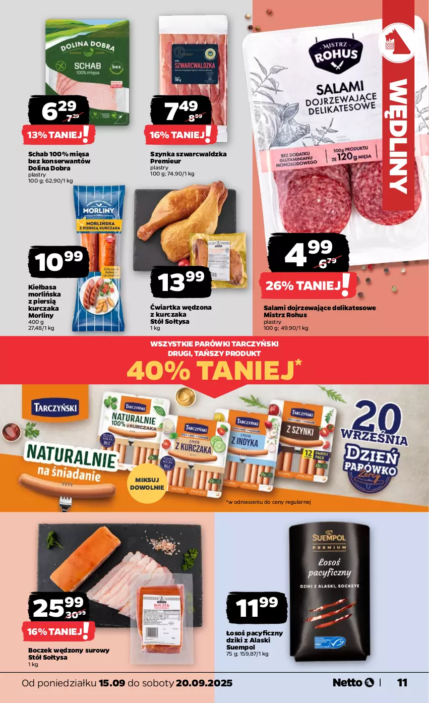 Gazetka promocyjna Netto - Od Poniedziałku - ważna 15.09 do 20.09.2025 - strona 11 - produkty: Boczek, Kiełbasa, Kurczak, Morliny, Parówki, Salami, Ser, Stół, Suempol, Szynka, Tarczyński