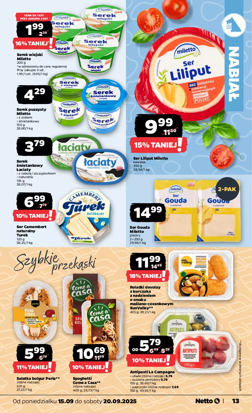Gazetka promocyjna Netto - Od Poniedziałku - ważna 15.09 do 20.09.2025 - strona 13 - produkty: Bulgur, Camembert, Gouda, Kawa, Kurczak, LG, Oliwki, Pomidory, Sałat, Sałatka, Ser, Serek, Serek puszysty, Serek wiejski, Spaghetti, Suszone pomidory, Wałek