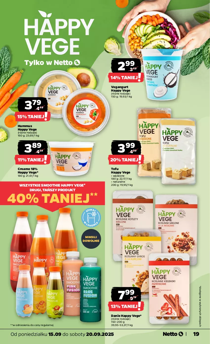 Gazetka promocyjna Netto - Od Poniedziałku - ważna 15.09 do 20.09.2025 - strona 19 - produkty: Hummus, Mus, Smoothie, Tofu, Vegangurt