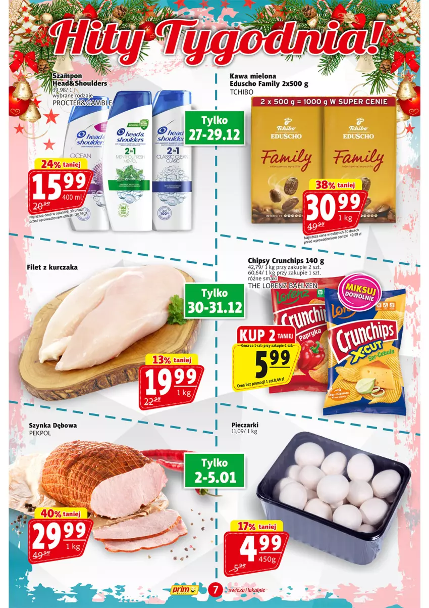 Gazetka promocyjna Prim Market - ważna 27.12.2024 do 05.01.2025 - strona 7 - produkty: Chipsy, Crunchips, Fa, Kawa, Kawa mielona, Kurczak, Pekpol, Piec, Szynka, Tchibo