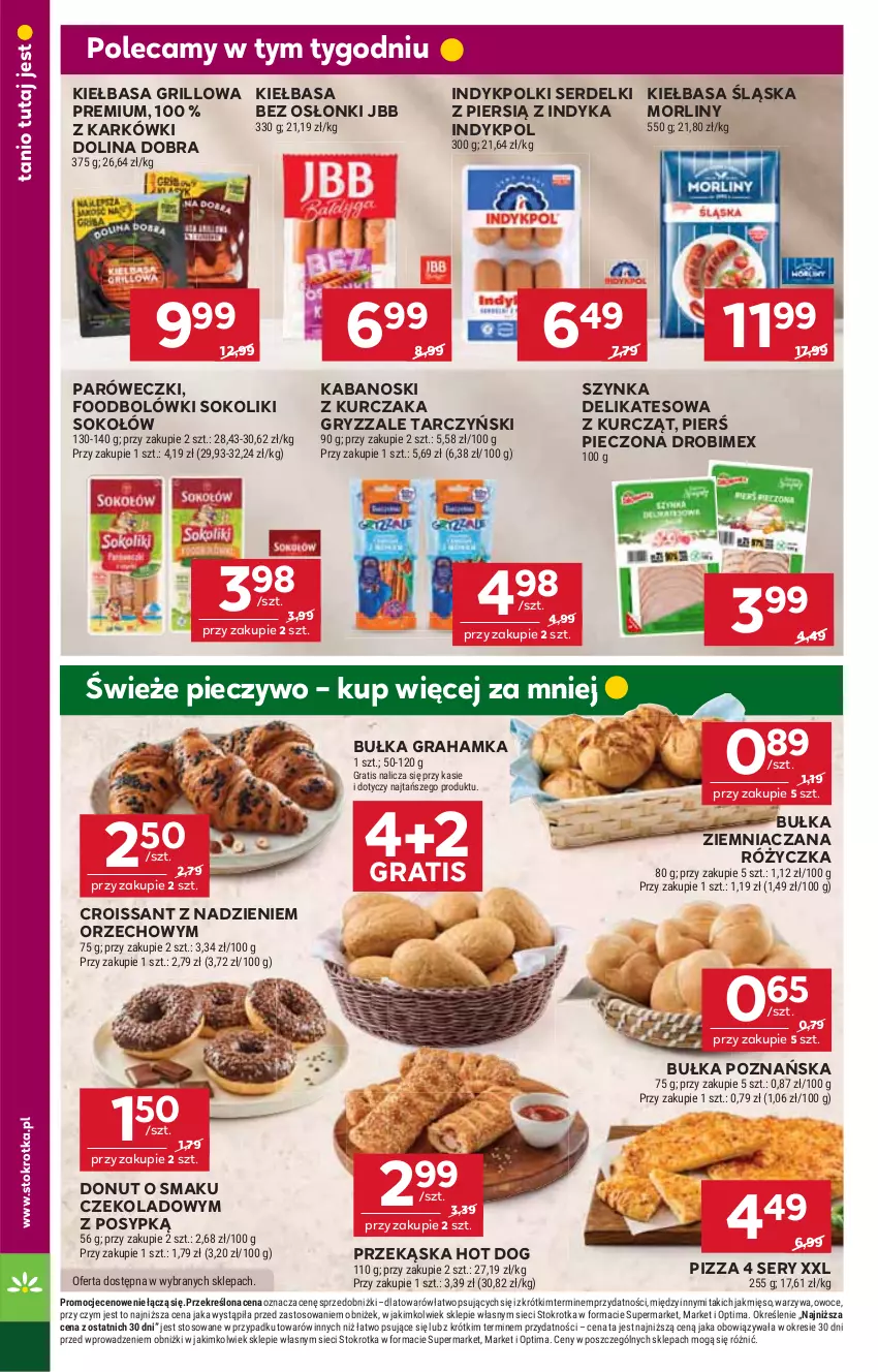 Gazetka promocyjna Stokrotka - Supermarket - ważna 28.05 do 01.06.2026 - strona 22 - produkty: Bułka, Bułka grahamka, Croissant, Donut, Drobimex, Gra, Grill, Gry, Hot dog, Kabanos, Kiełbasa, Kiełbasa śląska, Kurczak, Mięso, Morliny, Optima, Owoce, Piec, Pieczywo, Pizza, Ser, Serdelki, Sok, Sokołów, Szynka, Szynka delikatesowa, Tarczyński, Warzywa