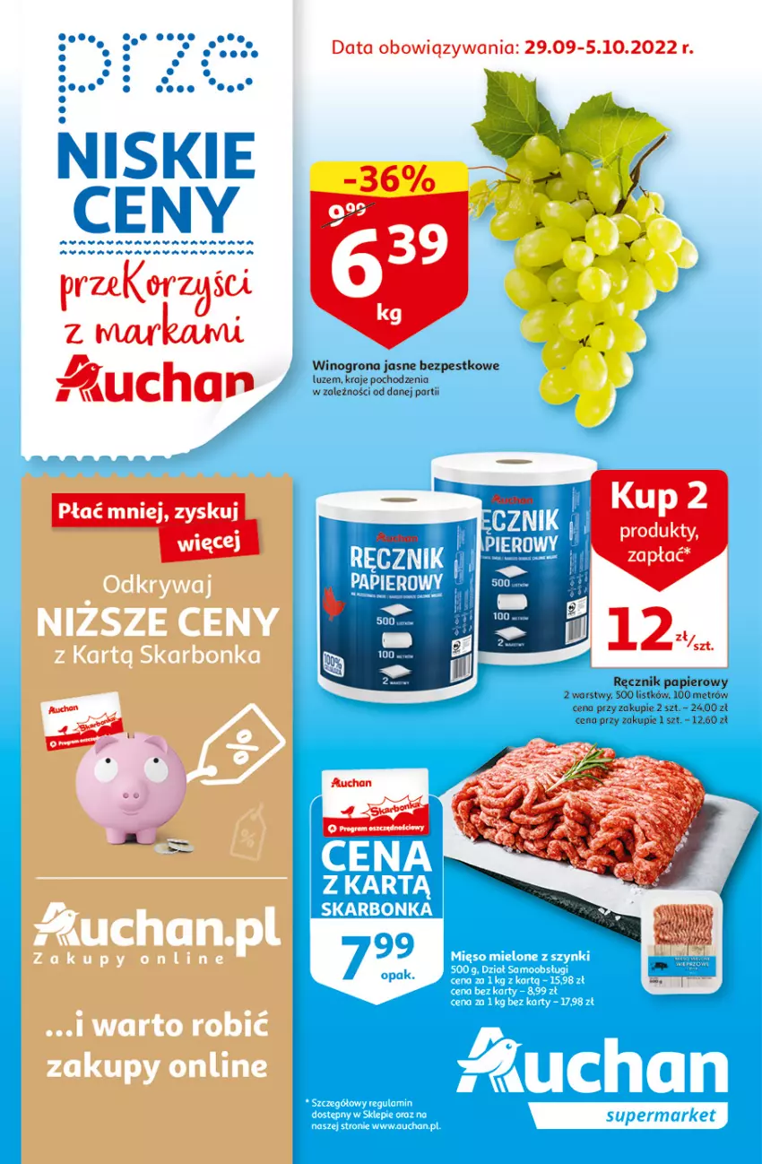 Gazetka promocyjna Auchan - Gazetka przeNISKIE CENY – przeKorzyści z markami Auchan Supermarkety - ważna 29.09 do 05.10.2022 - strona 1 - produkty: Papier, Ręcznik, Wino, Winogrona