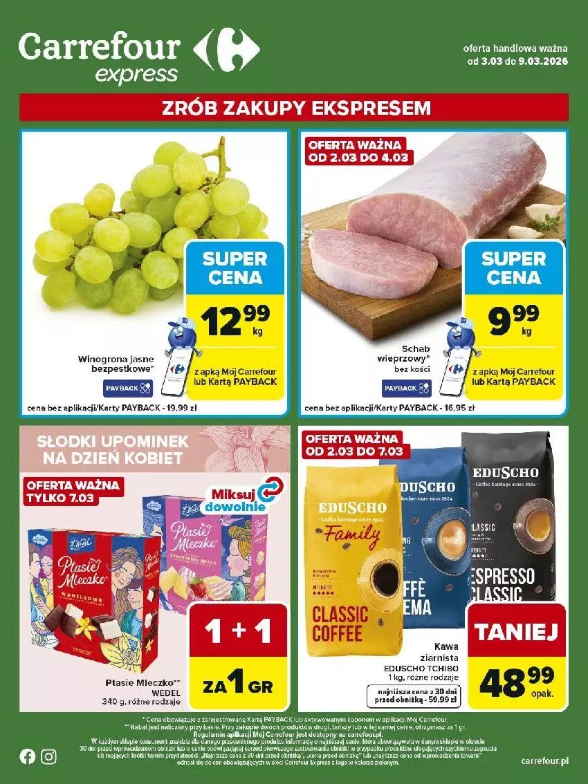 Gazetka promocyjna Carrefour - Gazetka Express - ważna 03.03 do 09.03.2026 - strona 1 - produkty: Fa, Kawa, Kawa ziarnista, Mleczko, Ptasie mleczko, Wino, Winogrona