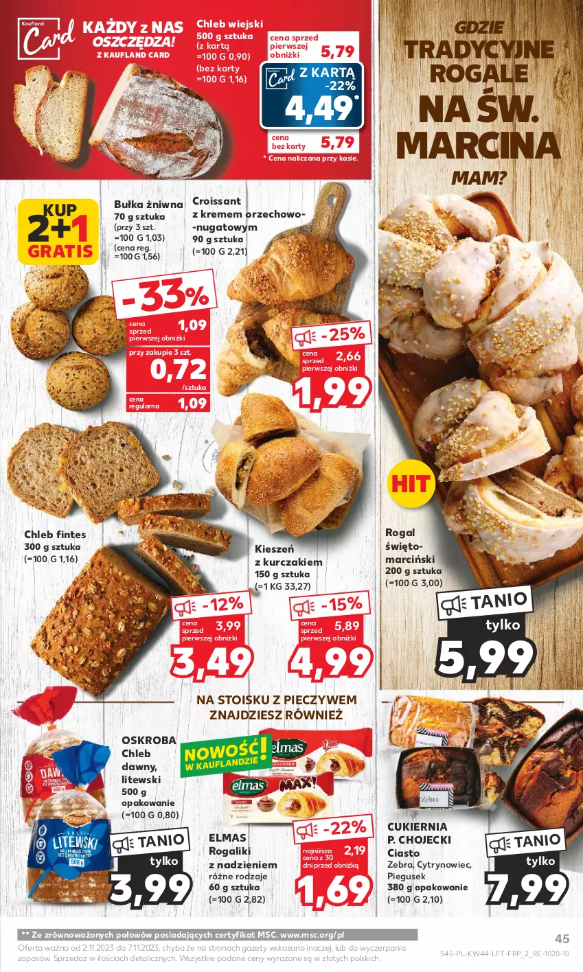 Gazetka promocyjna Kaufland - Gazetka tygodnia - ważna 02.11 do 07.11.2023 - strona 45 - produkty: Bułka, Chleb, Croissant, Cukier, Gra, Kurczak, Piec, Rogal