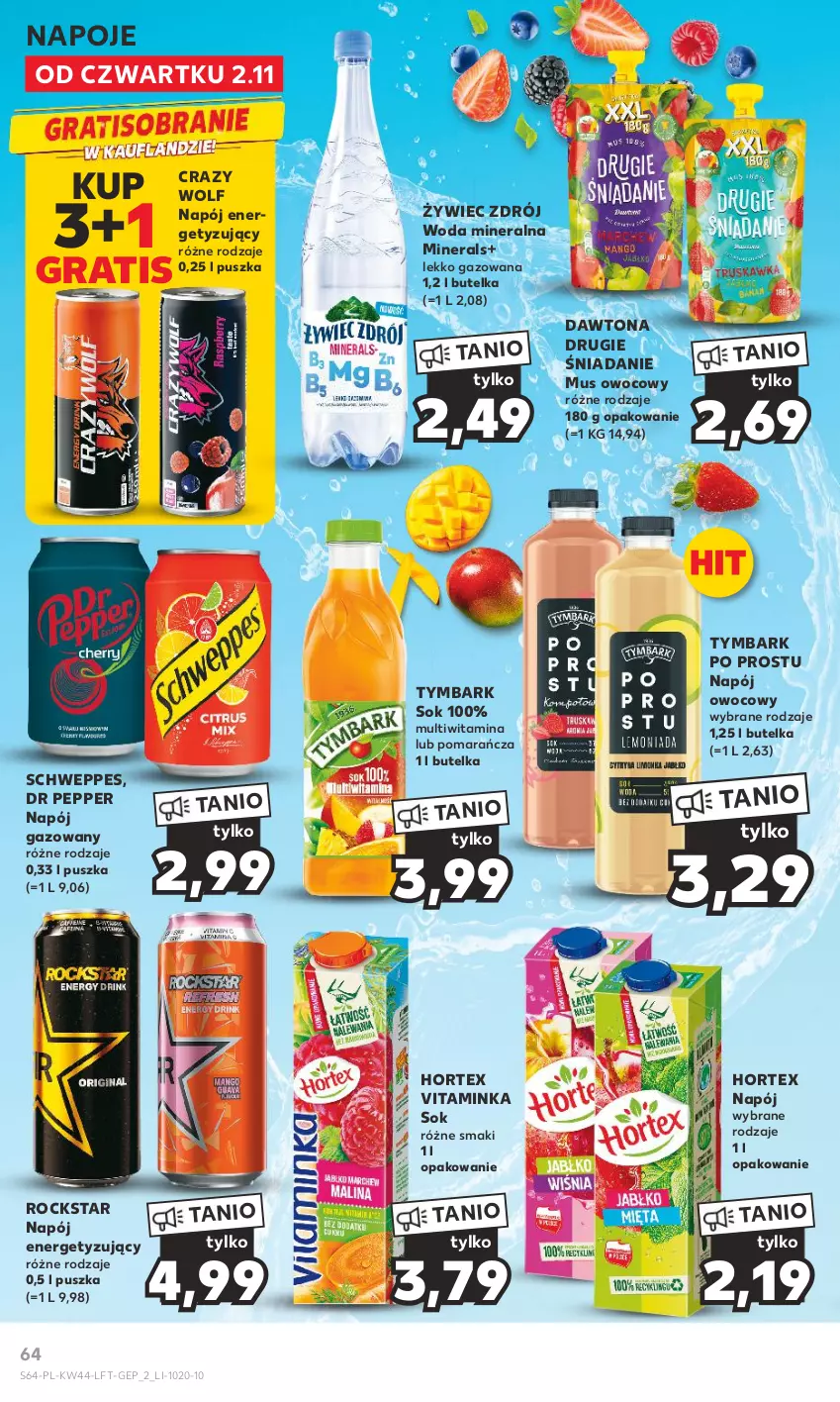 Gazetka promocyjna Kaufland - Gazetka tygodnia - ważna 02.11 do 07.11.2023 - strona 64 - produkty: Dawtona, Gra, Hortex, Inka, Mus, Napój, Napój gazowany, Napoje, Schweppes, Sok, Tymbark, Woda, Woda mineralna