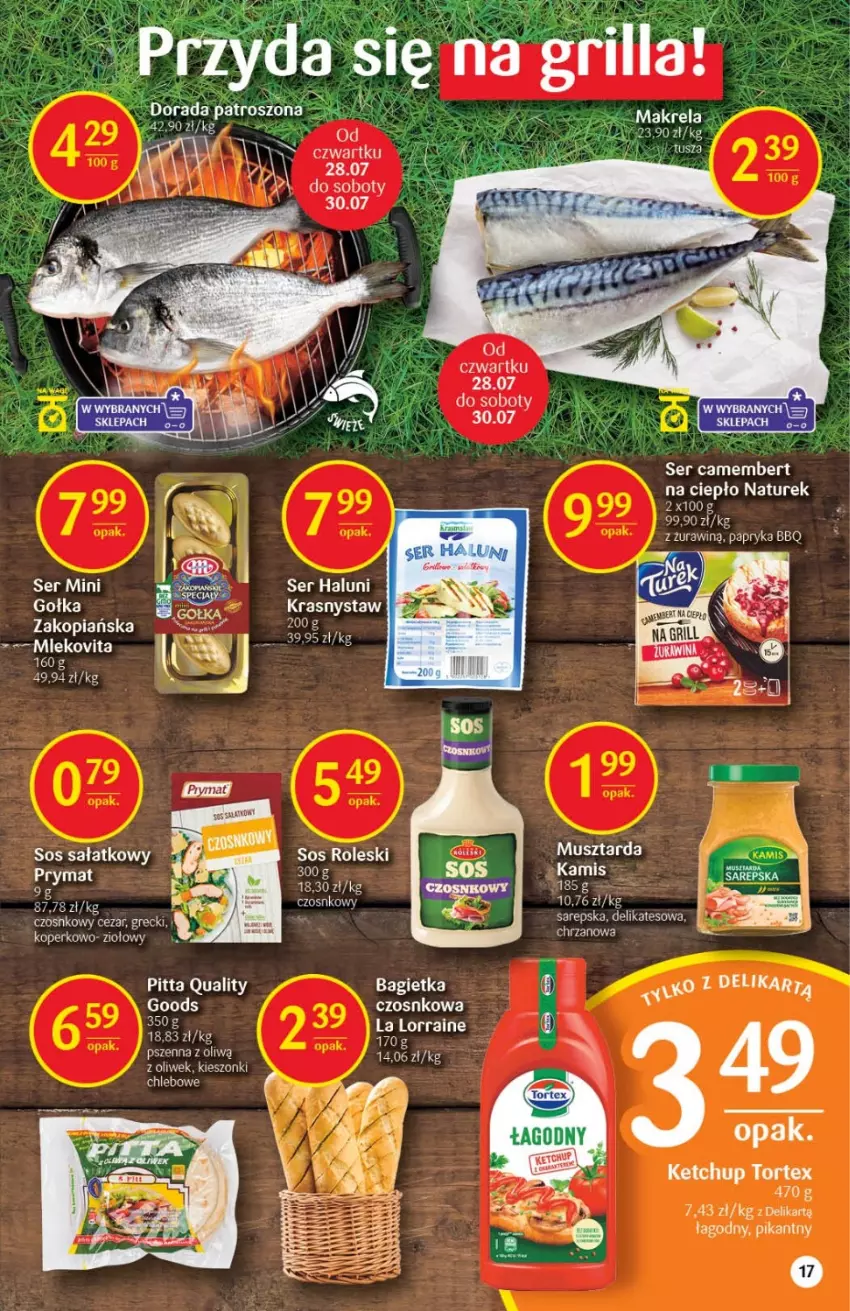 Gazetka promocyjna Delikatesy Centrum - Gazetka DC29 - ważna 28.07 do 03.08.2022 - strona 17 - produkty: Bagietka, Camembert, Grill, Kamis, Ketchup, Mleko, Mlekovita, Mus, Musztarda, NaTurek, Papryka, Prymat, PSB, Sałat, Ser, Sos, Tusz