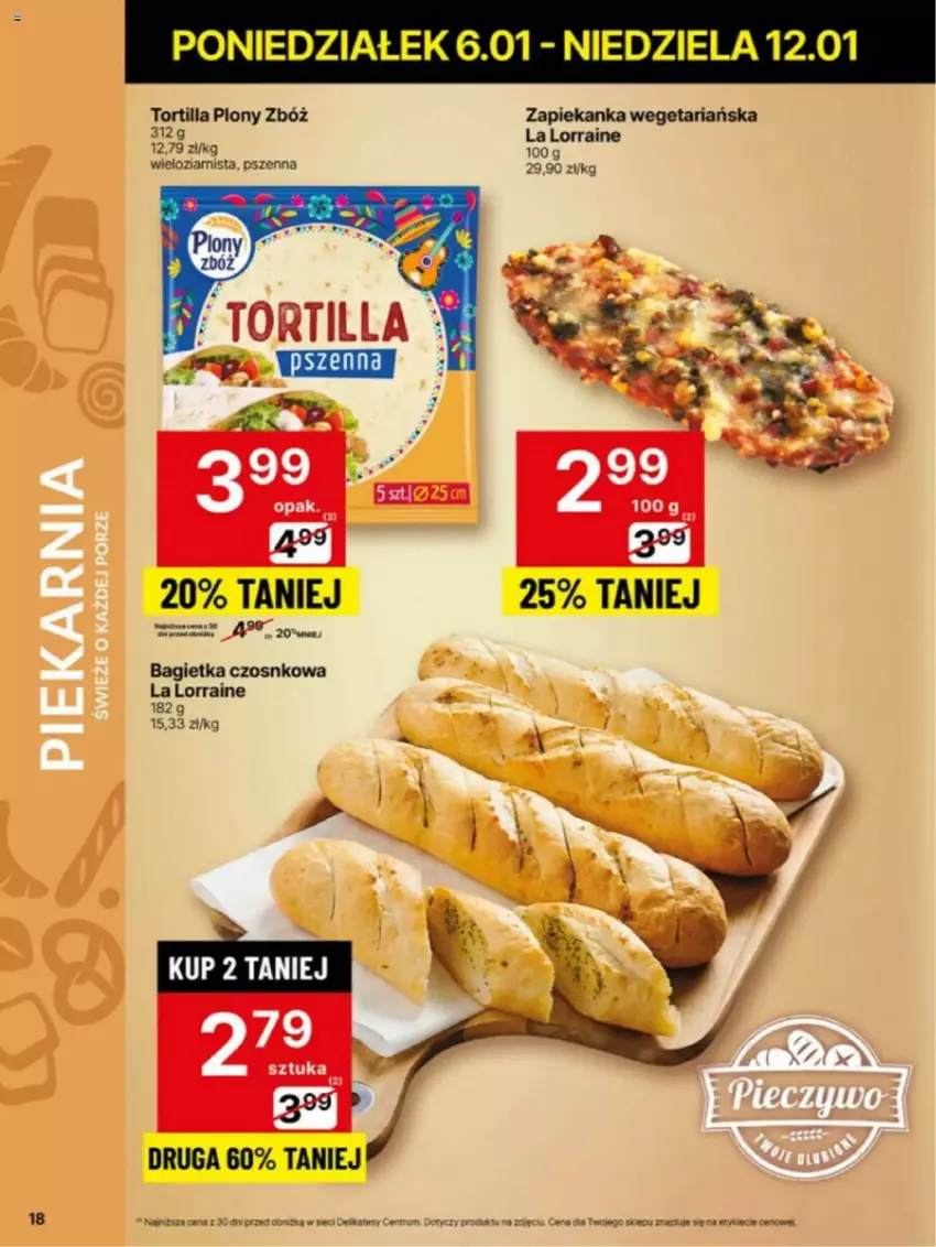 Gazetka promocyjna Delikatesy Centrum - ważna 06.01 do 12.01.2025 - strona 10 - produkty: Bagietka, Bagietka czosnkowa, Tortilla, Zapiekanka