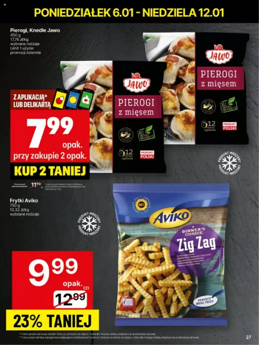 Gazetka promocyjna Delikatesy Centrum - ważna 06.01 do 12.01.2025 - strona 20 - produkty: Frytki, Knedle, Pierogi