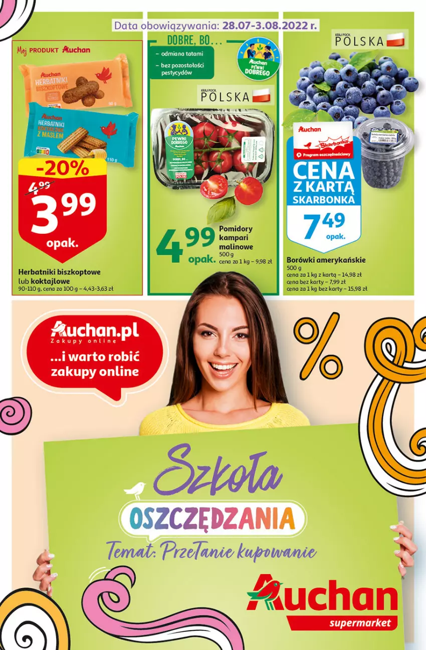 Gazetka promocyjna Auchan - Szkoła oszczędzania Temat PrzeTanie Kupowanie Supermarkety - ważna 28.07 do 03.08.2022 - strona 1 - produkty: Herbatniki, Pomidory