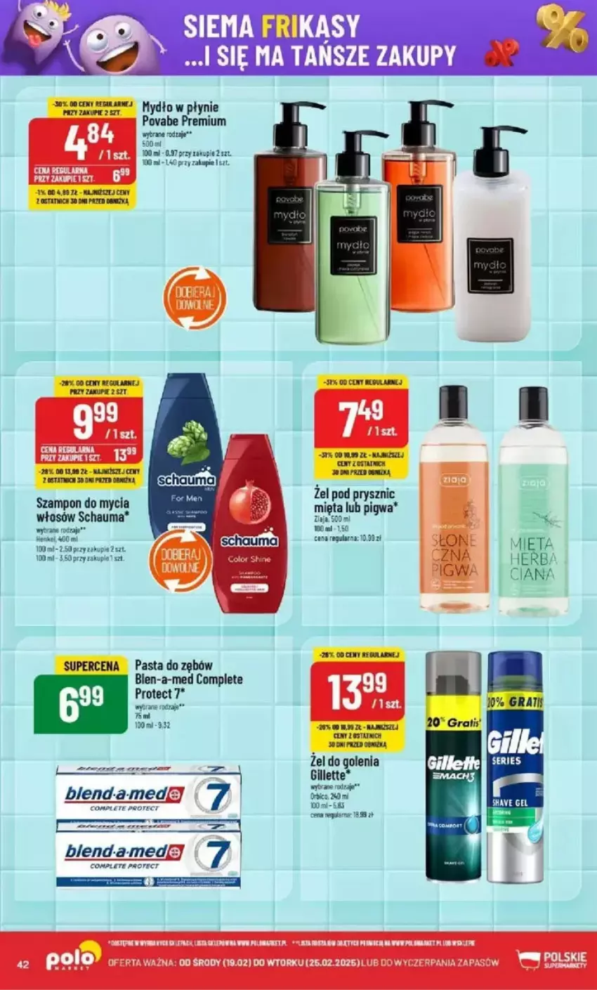 Gazetka promocyjna PoloMarket - ważna 19.02 do 25.02.2025 - strona 37 - produkty: Clin, Fa, Gala, Gillette, Gra, Mięta, Mydło, Mydło w płynie, Pasta do zębów, Szampon