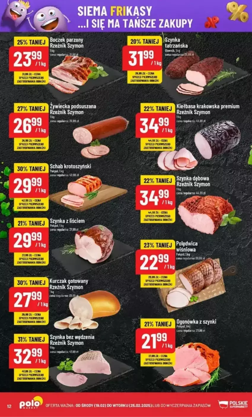 Gazetka promocyjna PoloMarket - ważna 19.02 do 25.02.2025 - strona 4 - produkty: Fa, Kiełbasa, Kiełbasa krakowska, Kurczak, Kurczak gotowany, Ogonówka, Szynka