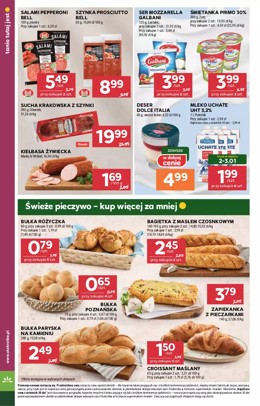 Gazetka promocyjna Stokrotka - Supermarket - ważna 29.12.2025 do 07.01.2026 - strona 20 - produkty: Bagietka, Bell, Bułka, Croissant, Deser, Galbani, Kiełbasa, Mięso, Mleko, Mozzarella, Olewnik, Owoce, Piec, Pieczarka, Pieczywo, POLMLEK, Prosciutto, Salami, Ser, Szynka, Warzywa, Zapiekanka, Zott