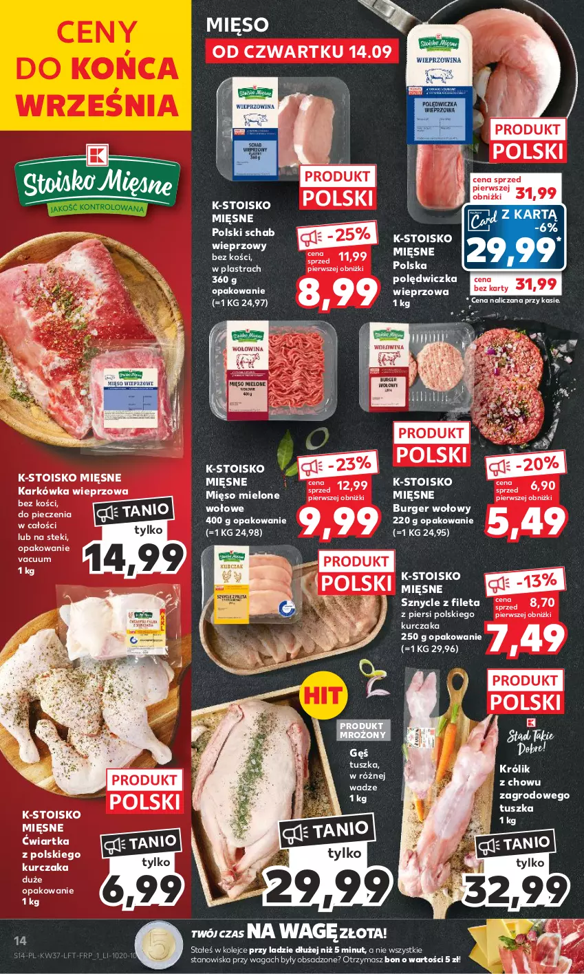 Gazetka promocyjna Kaufland - Gazetka tygodnia - ważna 14.09 do 20.09.2023 - strona 14 - produkty: Burger, Karkówka wieprzowa, Królik, Kurczak, Mięso, Mięso mielone, Olej, Piec, Polędwiczka wieprzowa, Schab wieprzowy, Stek, Tusz, Waga