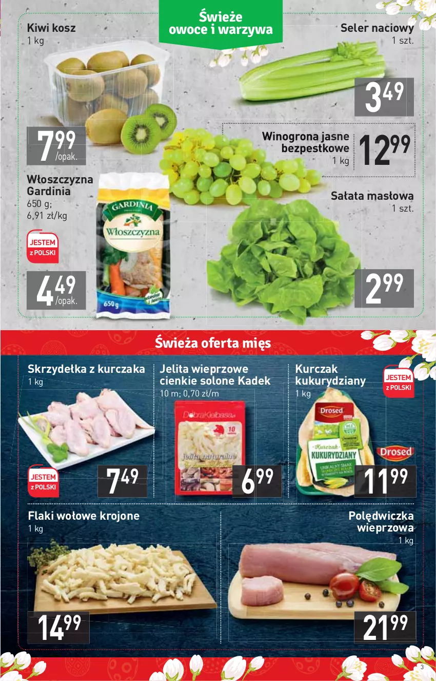 Gazetka promocyjna Stokrotka - Market - ważna 31.03 do 06.04.2022 - strona 3 - produkty: Flaki, Flaki wołowe, Kiwi, Kosz, Kurczak, Masło, Polędwiczka wieprzowa, Sałat, Sałata masłowa, Seler naciowy, Skrzydełka z kurczaka, Wino, Winogrona