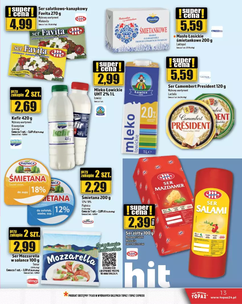 Gazetka promocyjna Topaz - Gazetka - ważna 08.08 do 14.08.2024 - strona 13 - produkty: Camembert, Fa, Favita, Kefir, Masło, Mazdamer, Mleko, Mlekovita, Mozzarella, Piątnica, Salami, Sałat, Ser, Ser sałatkowo-kanapkowy, Solan, Sos, Top, Vita C