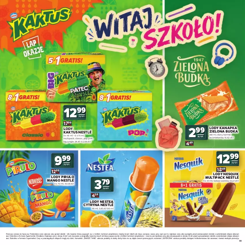 Gazetka promocyjna Stokrotka - Katalog Witaj Szkoło! - ważna 23.07 do 12.08.2026 - strona 33 - produkty: Kakao, Kaktus, Lody, Mango, Mięso, Nesquik, Nestea, Nestlé, Owoce, Warzywa, Zielona Budka