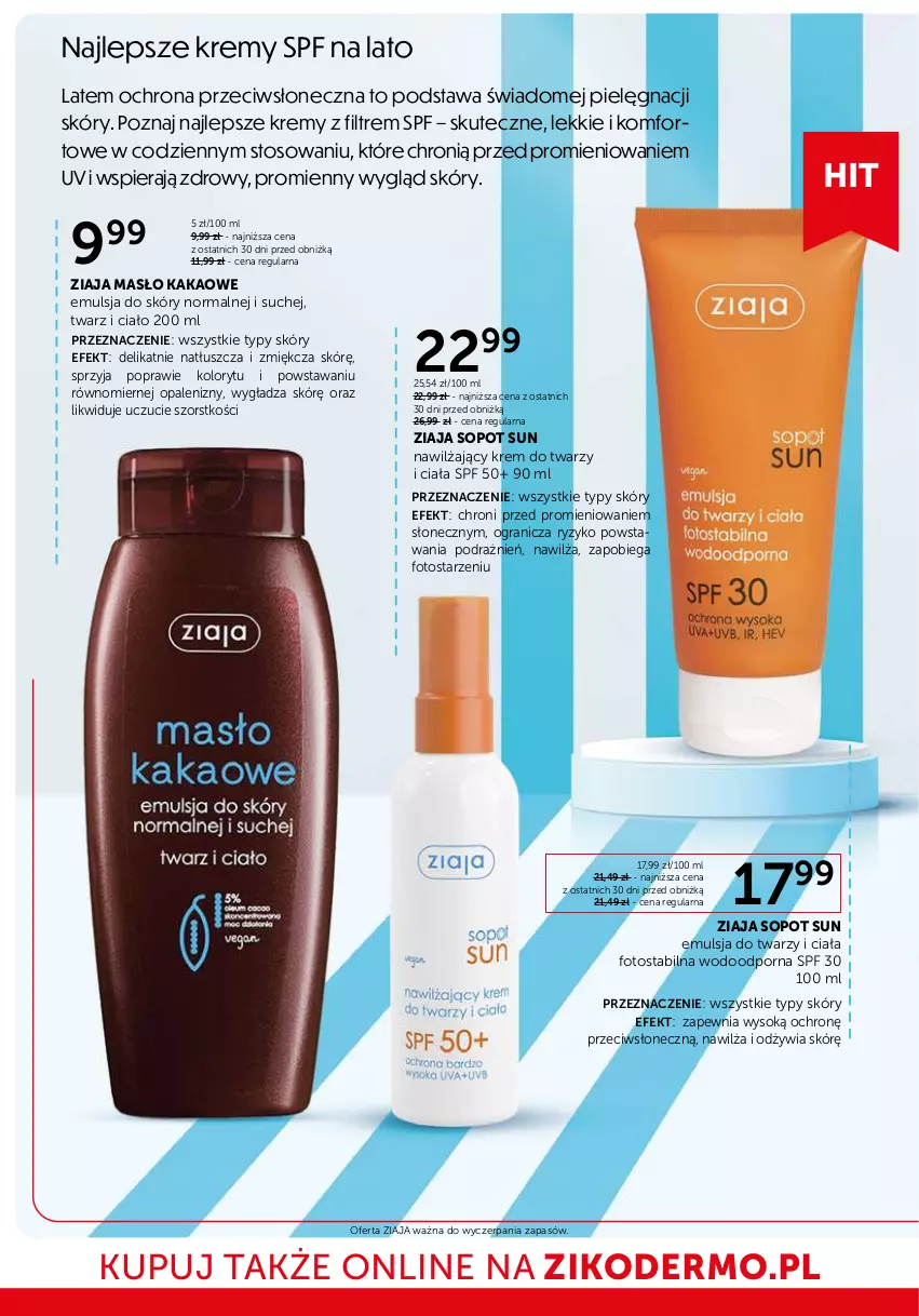 Gazetka promocyjna Ziko - Gazetka Ziko Dermo - ważna 10.07 do 23.07.2025 - strona 2 - produkty: Emulsja, Gra, Kakao, Krem do twarzy, Masło, Por, Sok, Ziaja