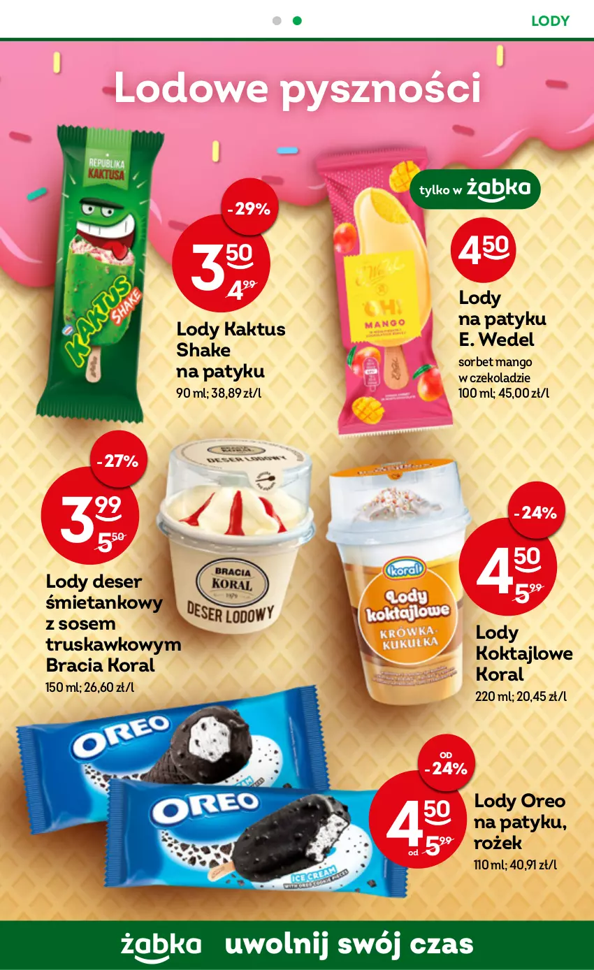 Gazetka promocyjna Żabka - ważna 01.03 do 07.03.2023 - strona 25 - produkty: Deser, E. Wedel, Kaktus, Lody, Mango, Oreo, Ser, Sos