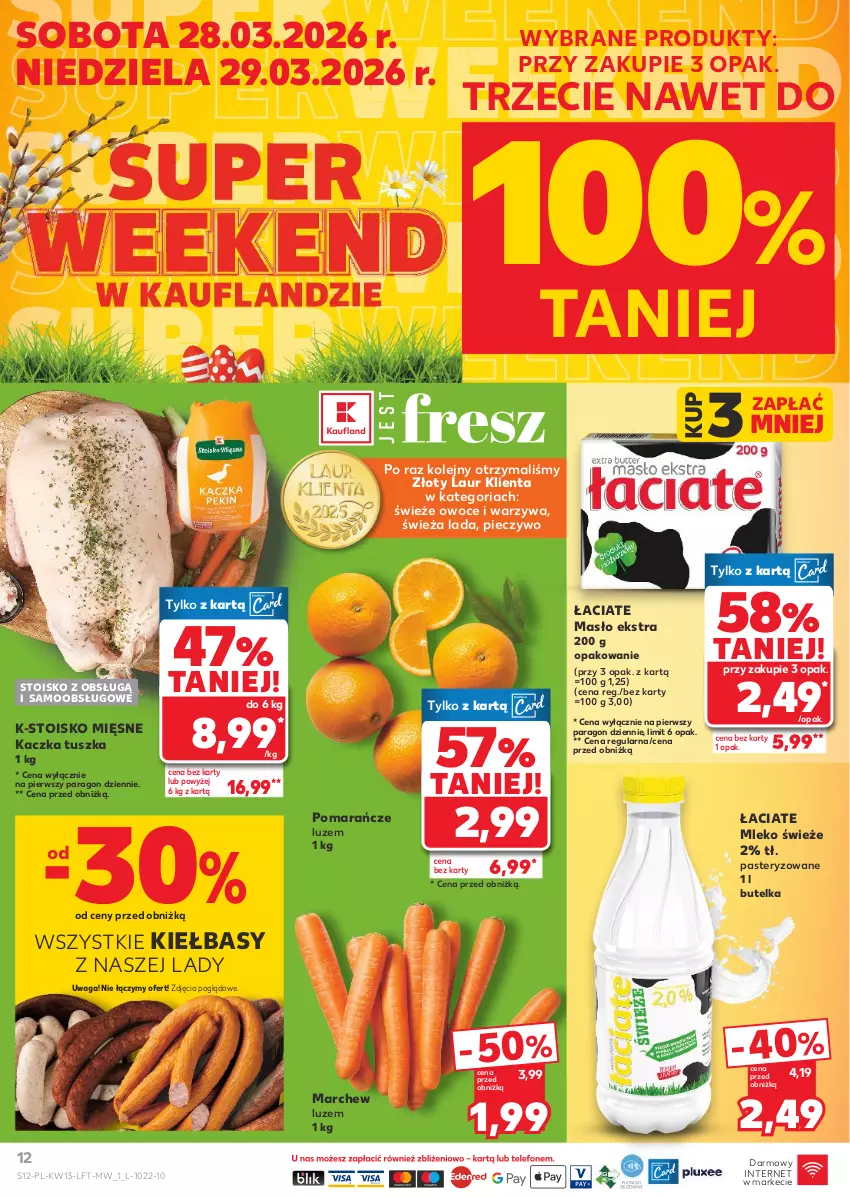 Gazetka promocyjna Kaufland - Gazetka tygodnia - ważna 26.03 do 31.03.2026 - strona 12 - produkty: Kaczka, Laur, Masło, Mleko, Olej, Owoce, Piec, Pieczywo, Pomarańcze, Tusz, Waga, Warzywa
