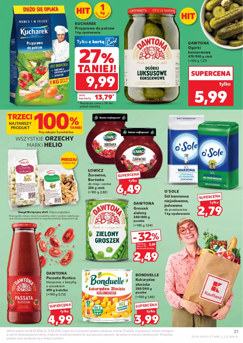 Gazetka promocyjna Kaufland - Gazetka tygodnia - ważna 26.03 do 31.03.2026 - strona 21 - produkty: Bazyl, Bonduelle, Borówka, Dawtona, Groszek, Helio, Kucharek, Kukurydza, Ogórki konserwowe, Por, Przyprawa do potraw, Rust, Ser, Sól, Waga