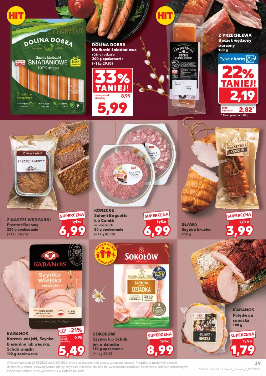 Gazetka promocyjna Kaufland - Gazetka tygodnia - ważna 26.03 do 31.03.2026 - strona 39 - produkty: Boczek, Danio, Kabanos, Pasztet, Polędwica, Salami, Sok, Sokołów, Szynka