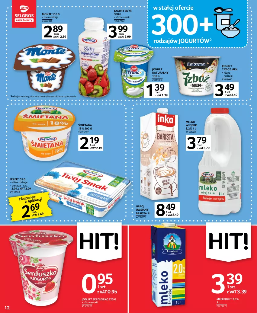 Gazetka promocyjna Selgros - Oferta spożywcza - ważna 16.02 do 01.03.2023 - strona 12 - produkty: Jogurt, Jogurt naturalny, Mleko, Monte, Napój, Ser, Serek