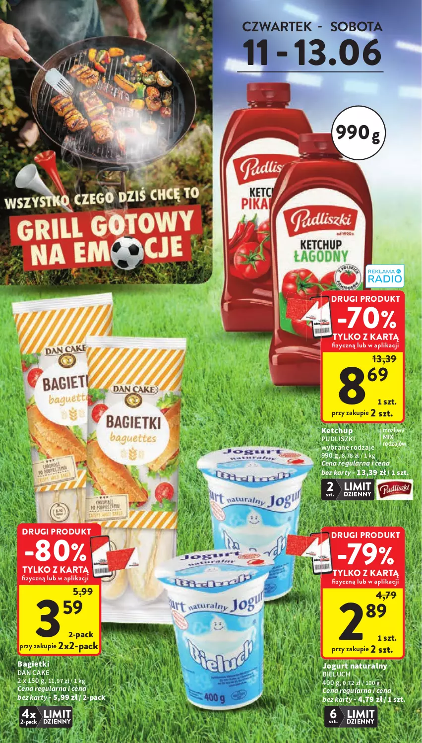 Gazetka promocyjna Intermarche - Gazetka promocyjna - ważna 11.06 do 17.06.2026 - strona 6 - produkty: Bieluch, Dan Cake, Jogurt, Jogurt naturalny, Ketchup, Pudliszki