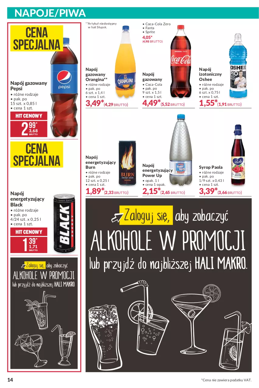 Gazetka promocyjna Makro - [Oferta promocyjna] Artykuły spożywcze i przemysłowe - ważna 23.02 do 08.03.2021 - strona 14 - produkty: Coca-Cola, Fa, Fanta, Lack, Napój, Napój gazowany, Napój izotoniczny, Napoje, Oshee, Paola, Pepsi, Piwa, Sprite, Syrop