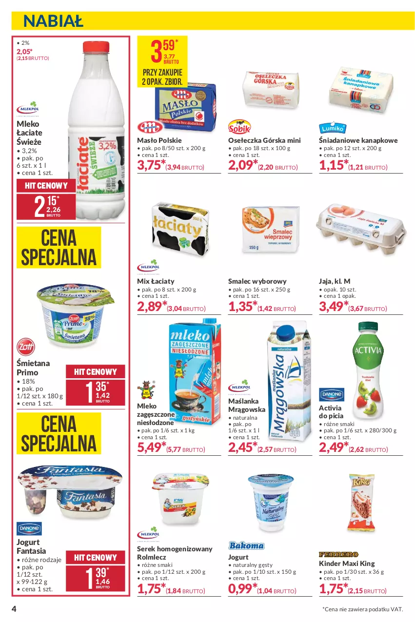 Gazetka promocyjna Makro - [Oferta promocyjna] Artykuły spożywcze i przemysłowe - ważna 23.02 do 08.03.2021 - strona 4 - produkty: Activia, Danio, Fa, Fanta, Jaja, Jogurt, Kinder, Maślanka, Masło, Mleko, Mleko zagęszczone, Rolmlecz, Ser, Serek, Serek homogenizowany, Smalec